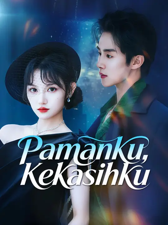 Pamanku, Kekasihku