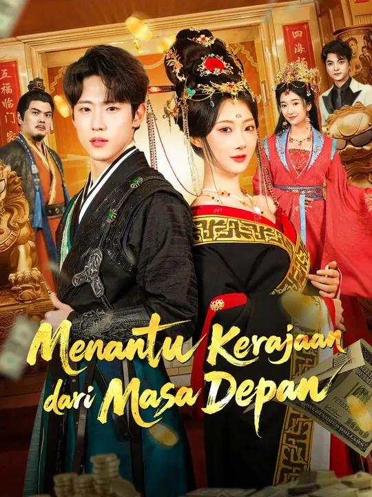 Menantu Kerajaan dari Masa Depan