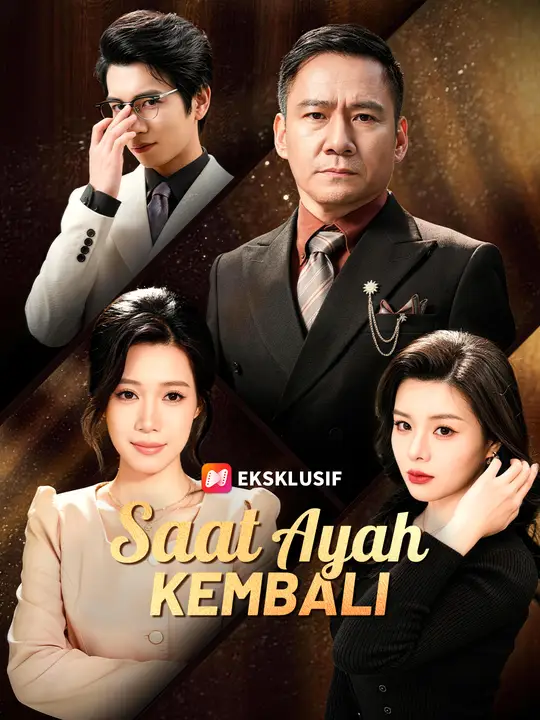 Saat Ayah Kembali