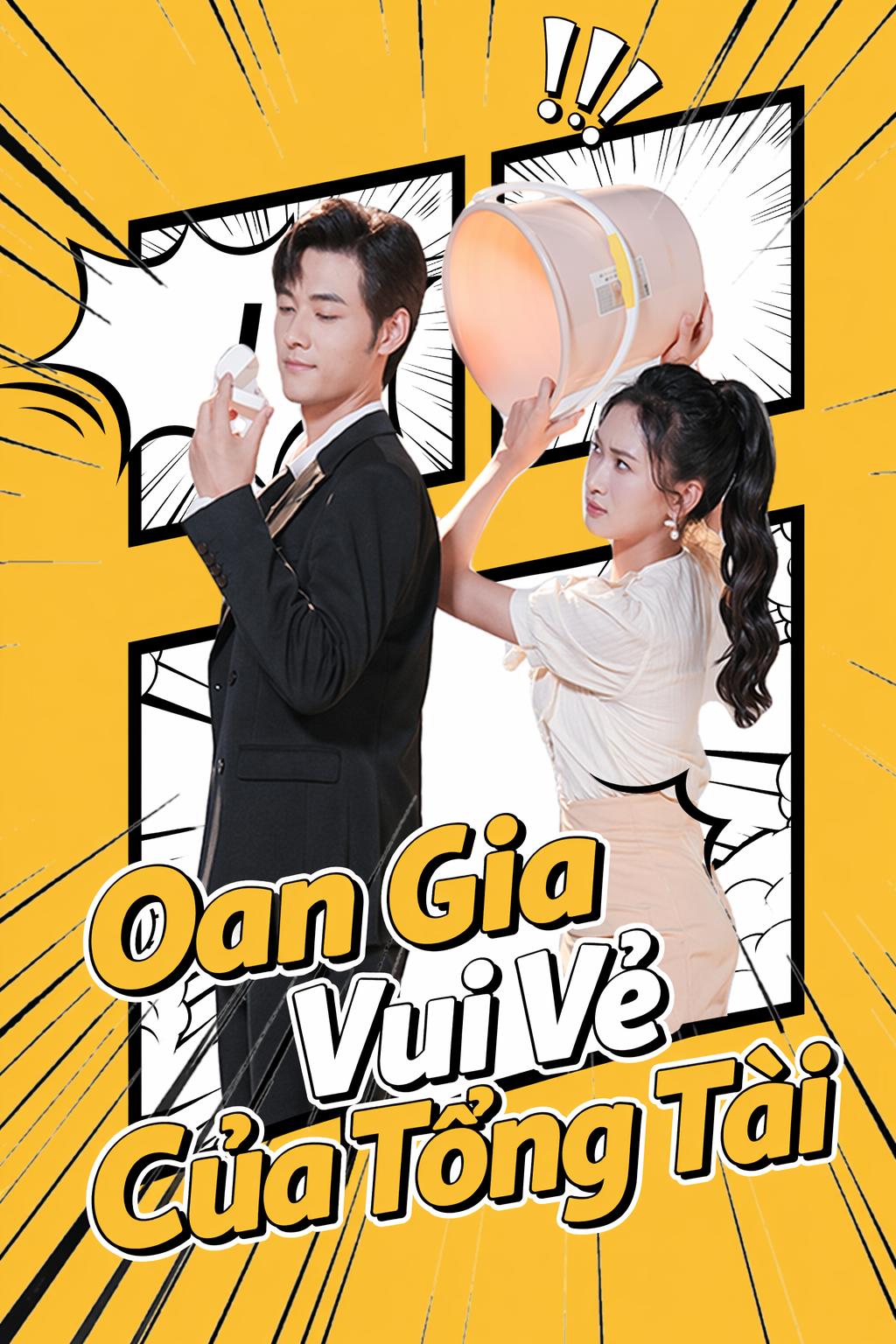 Oan Gia Vui Vẻ Của Tổng Tài