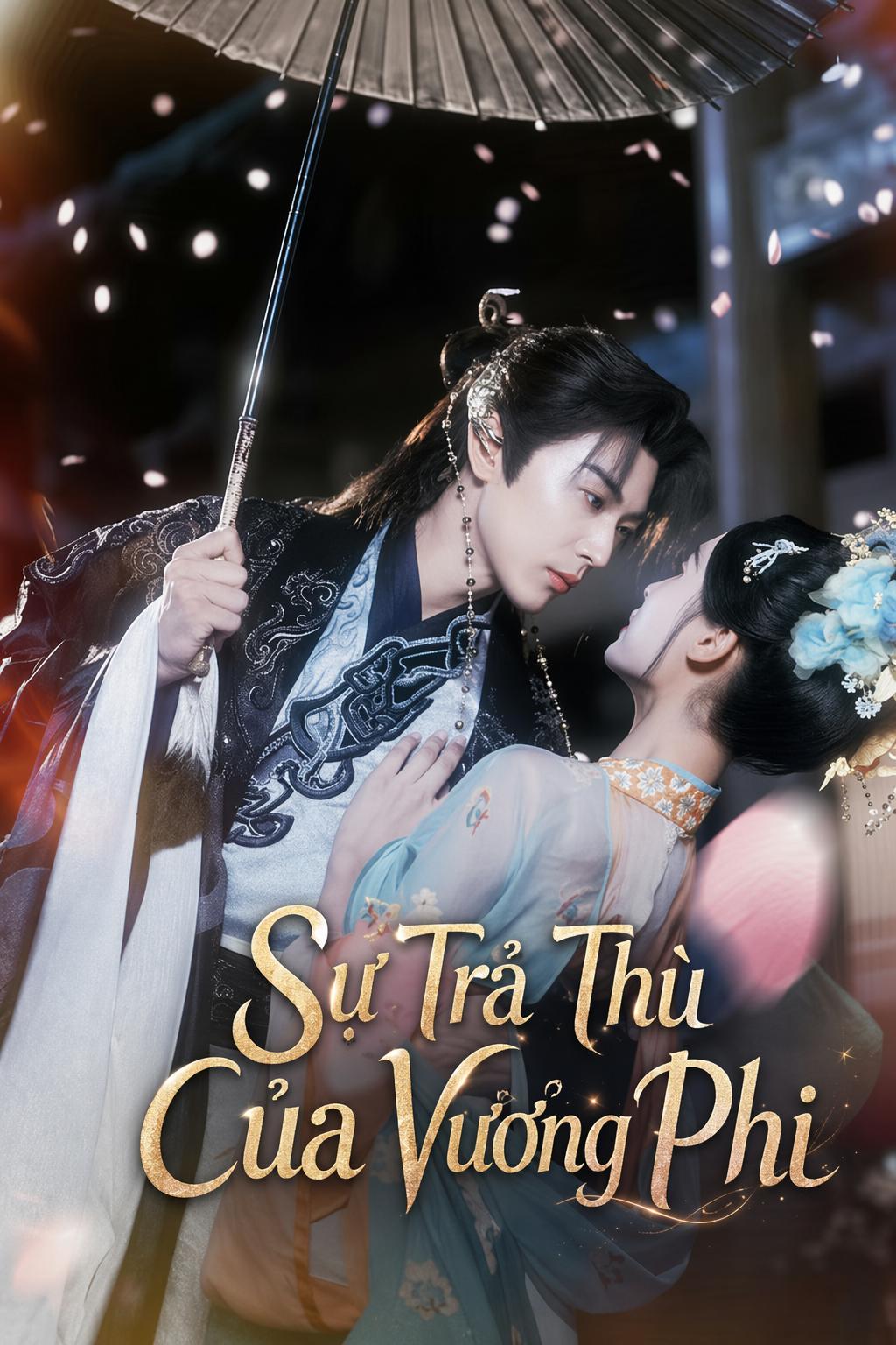 Sự Trả Thù Của Vương Phi