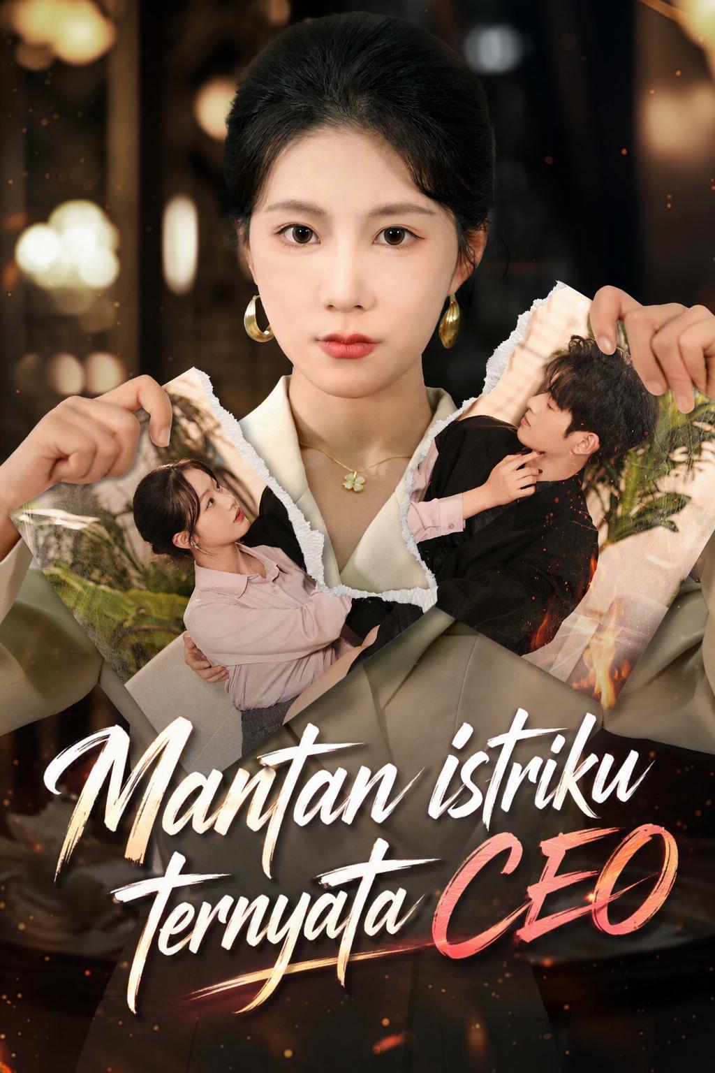 Mantan istriku ternyata CEO