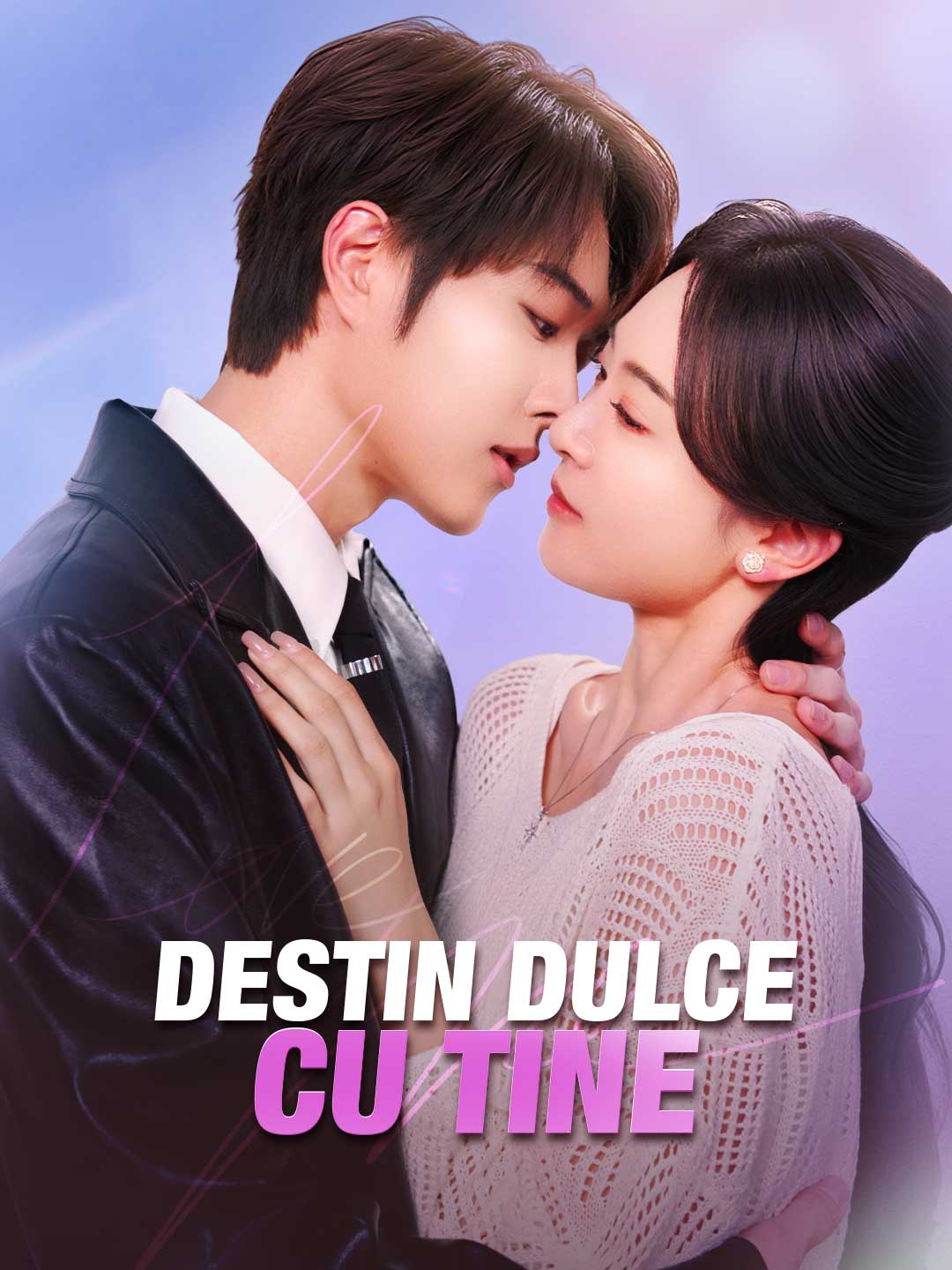 Destin dulce cu tine