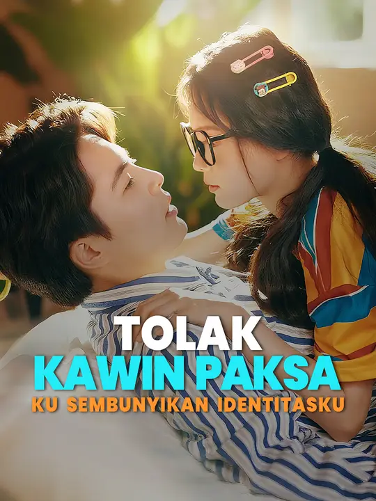 Tolak Kawin Paksa, Ku sembunyikan Identitasku
