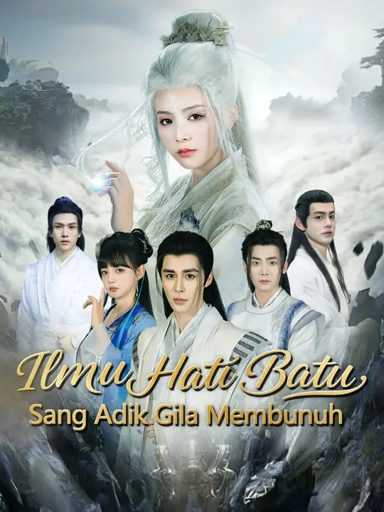 Ilmu Hati Batu: Sang Adik Gila Membunuh