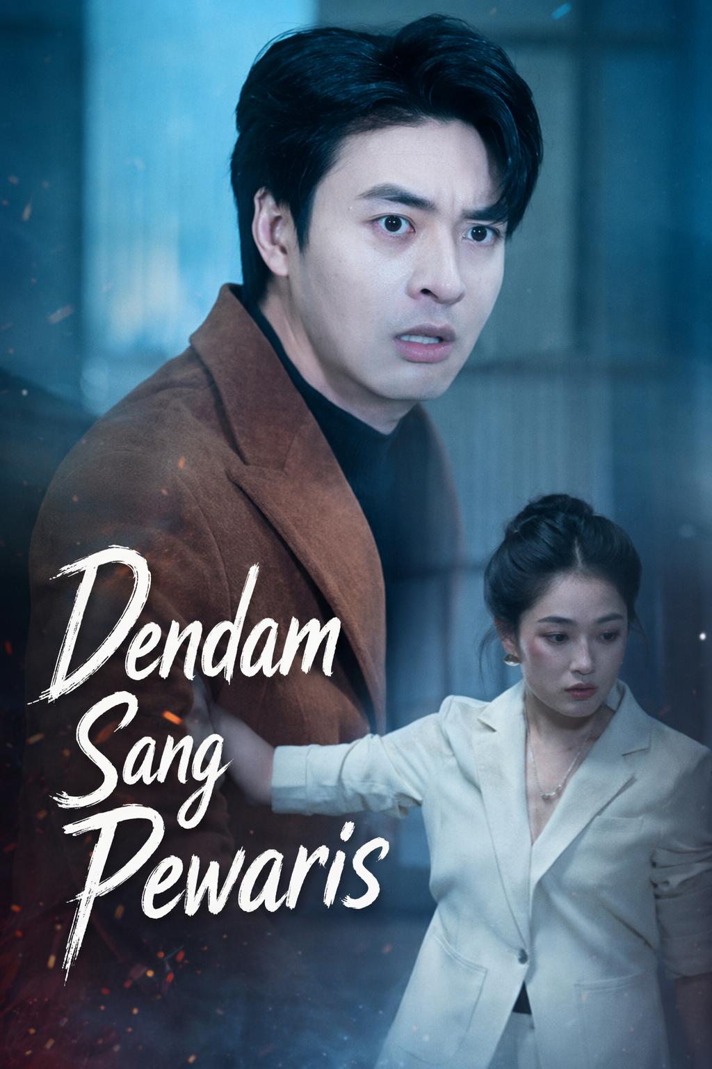 Dendam Sang Pewaris