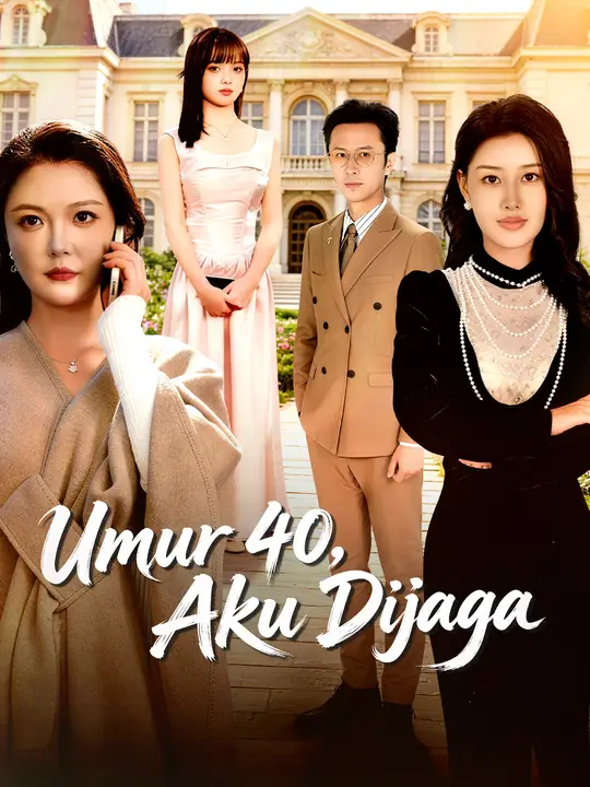 Umur 40, Aku Dijaga