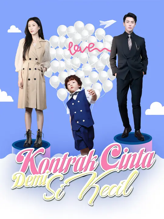 Kontrak Cinta Demi Si Kecil