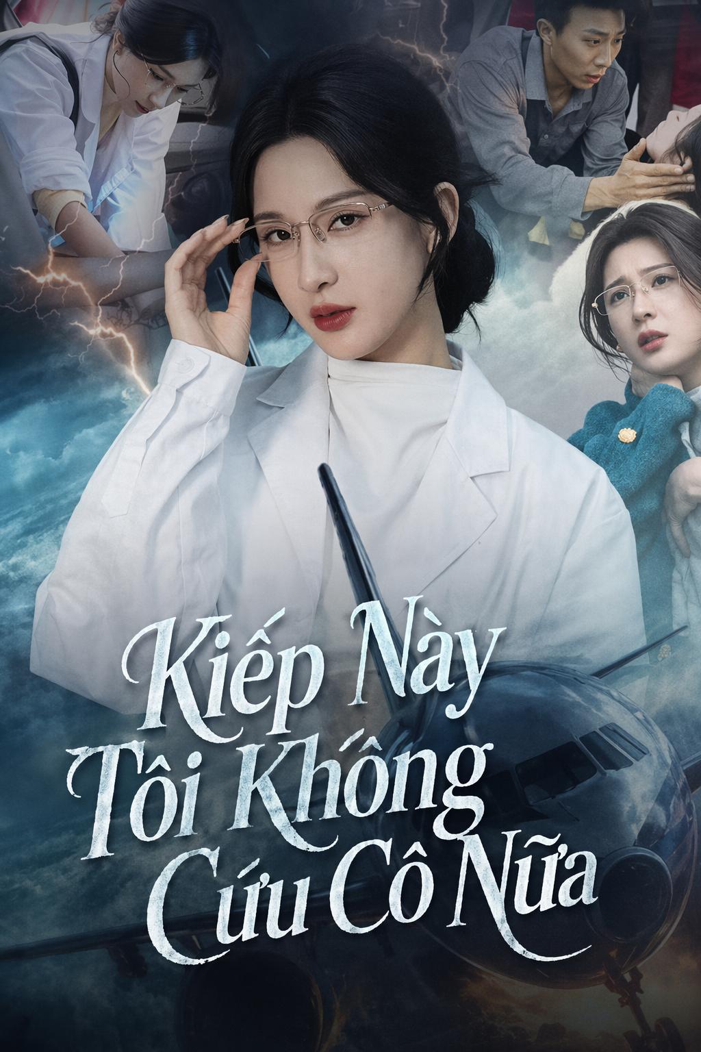 Kiếp Này Tôi Không Cứu Cô Nữa