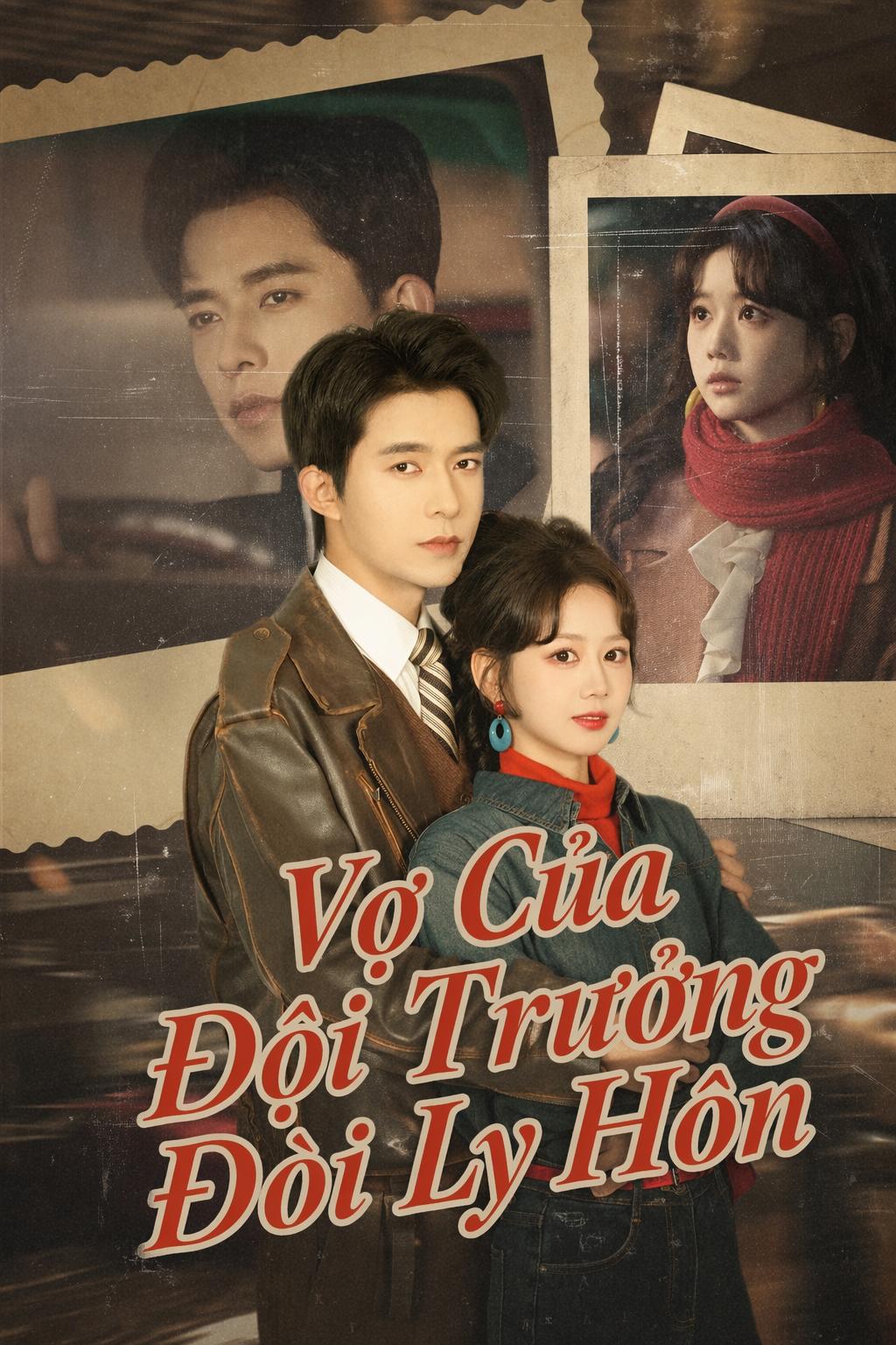 Vợ Của Đội Trưởng Đòi Ly Hôn