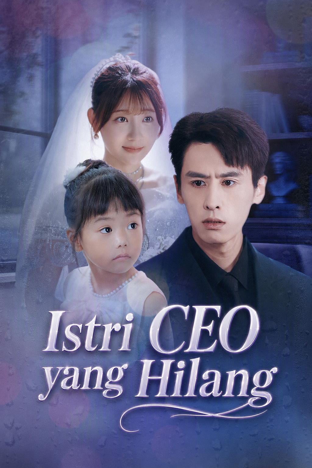 Istri CEO yang Hilang