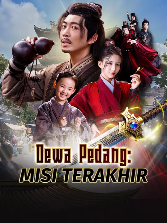Dewa Pedang: Misi Terakhir