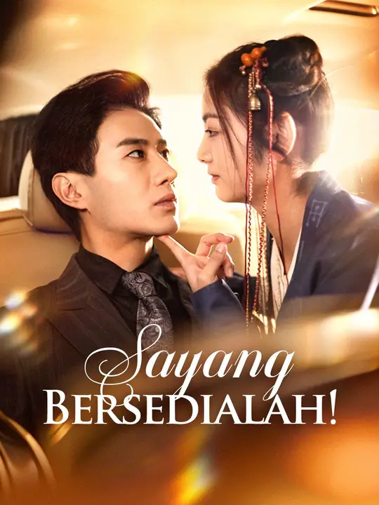 Sayang, Bersedialah!