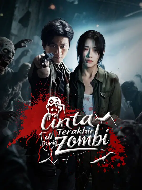Cinta Terakhir di Dunia Zombi