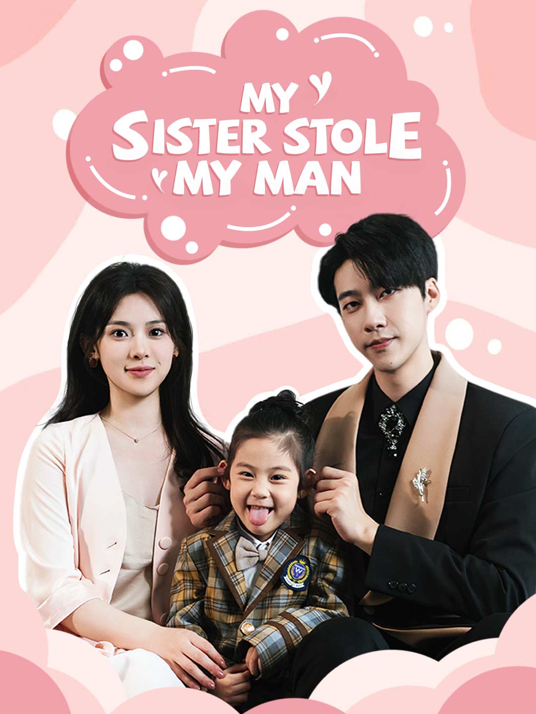 My Sister Stole My Man