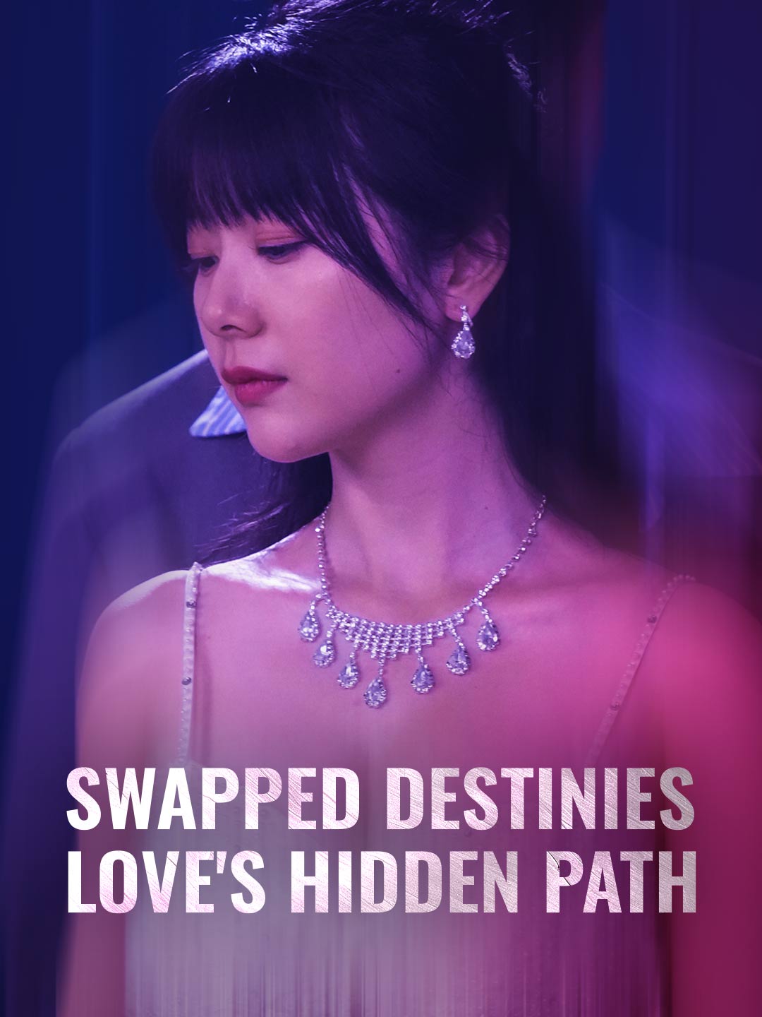 Swapped Destinies Love’s Hidden Path