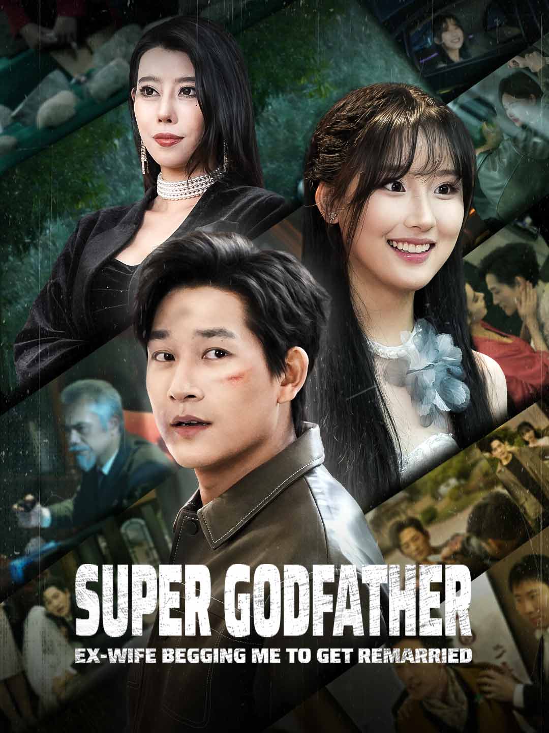 Super Godfather: Ex-wife Begging Me to Get Remarried