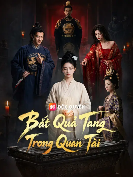 Bắt Quả Tang Trong Quan Tài