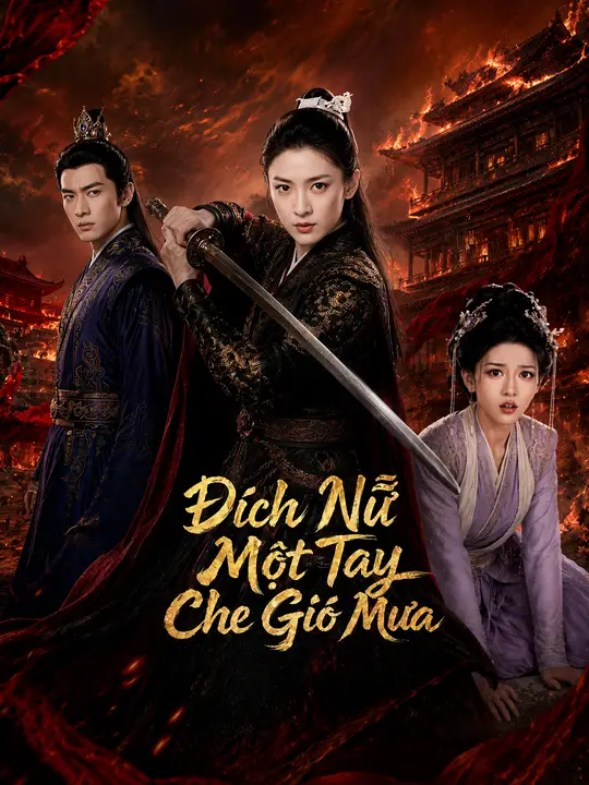 Đích Nữ Một Tay Che Gió Mưa