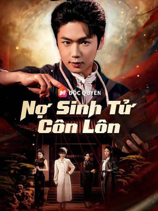 Nợ Sinh Tử Côn Lôn