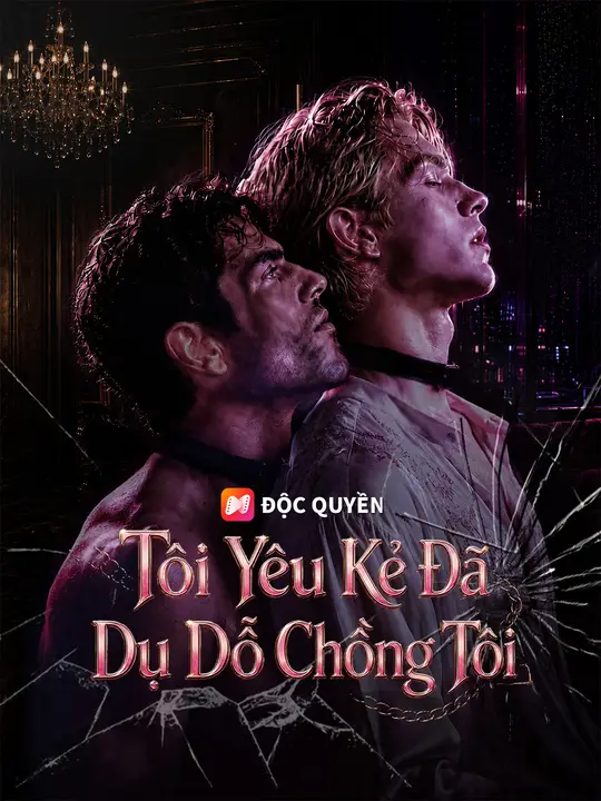Tôi Yêu Kẻ Đã Dụ Dỗ Chồng Tôi