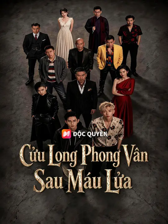 Cửu Long Phong Vân Sau Máu Lửa