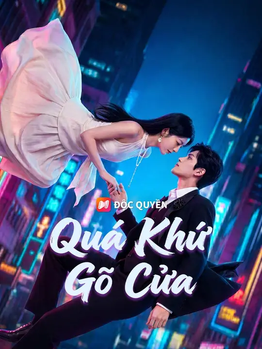 (Lồng tiếng) Quá Khứ Gõ cửa