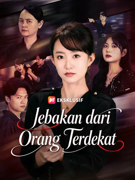 Jebakan dari Orang Terdekat