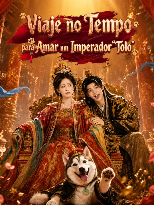 Viagem no Tempo para Amar um Imperador "Tolo"