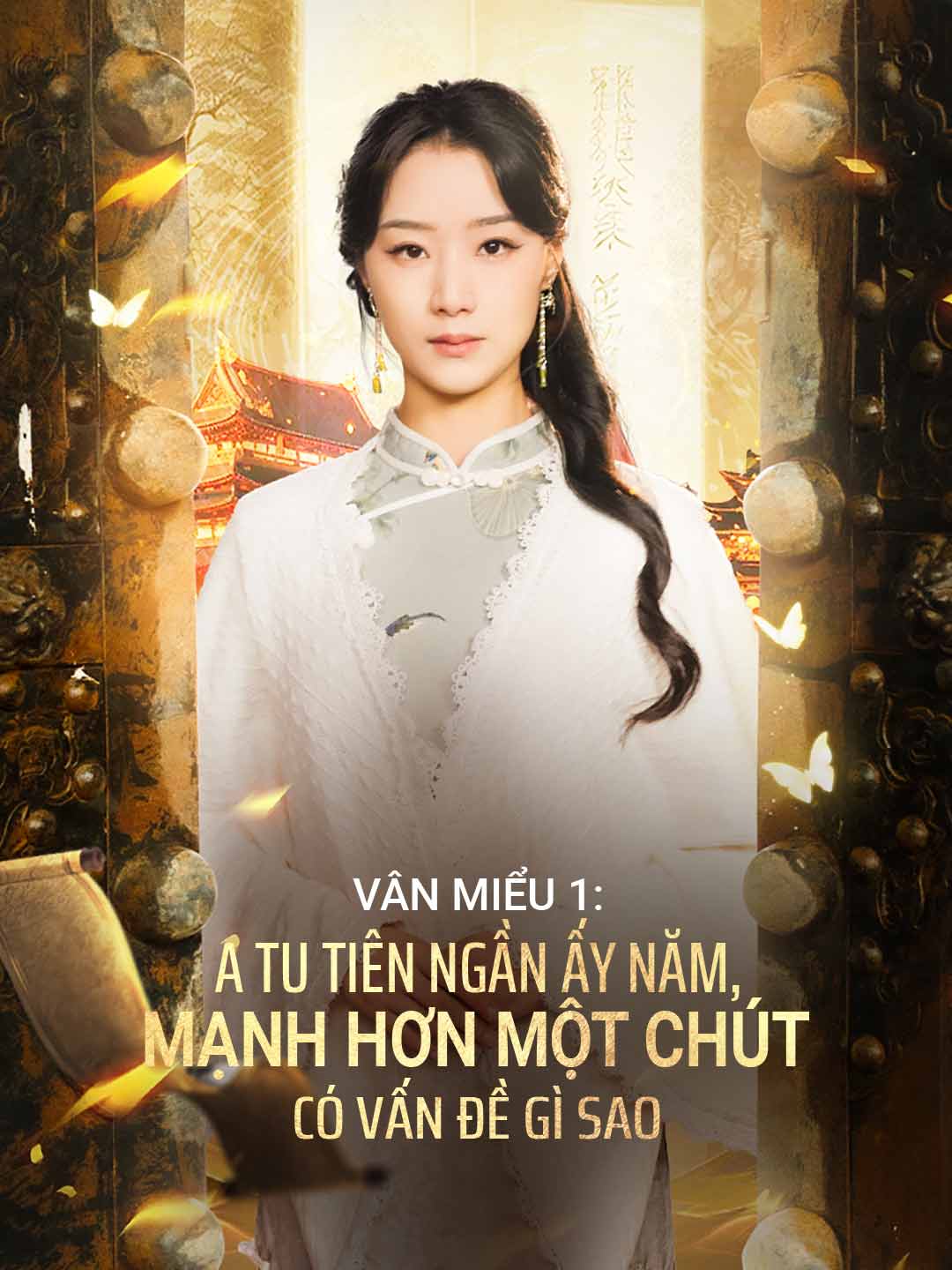 Vân Miểu 1: Ta Tu Tiên Ngần Ấy Năm, Mạnh Hơn Một Chút Có Vấn Đề Gì Sao