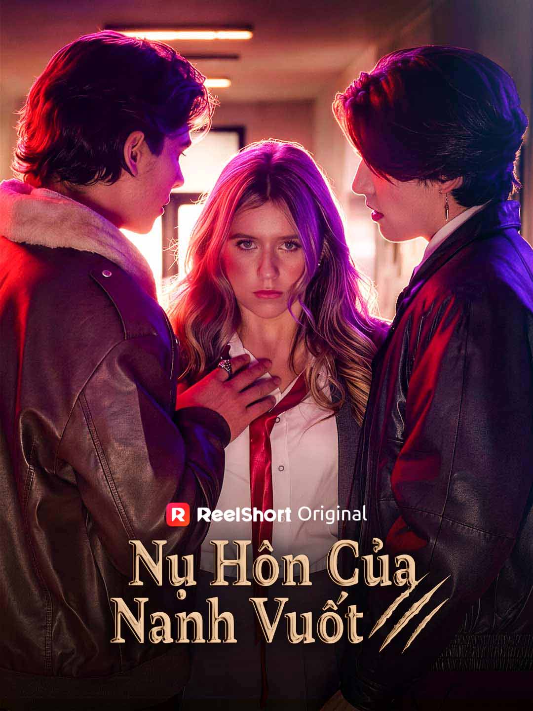 Nụ Hôn Của Nanh Vuốt