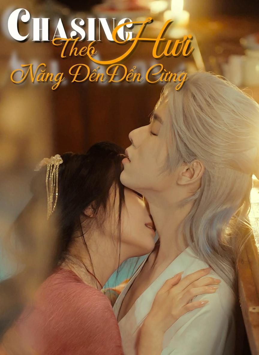 Theo Đuổi Nàng Đến Cùng
