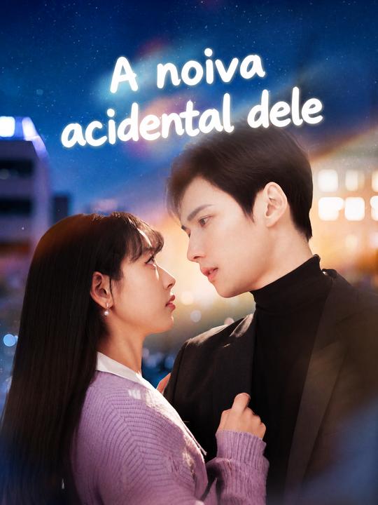 A noiva acidental dele