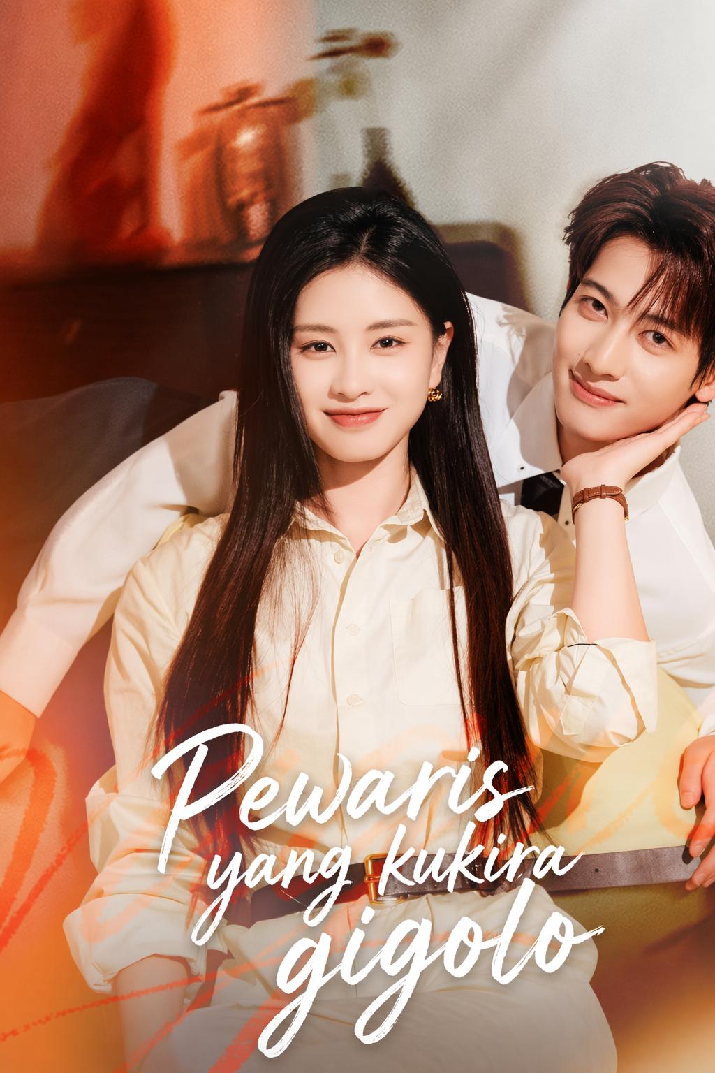 Pewaris yang kukira gigolo