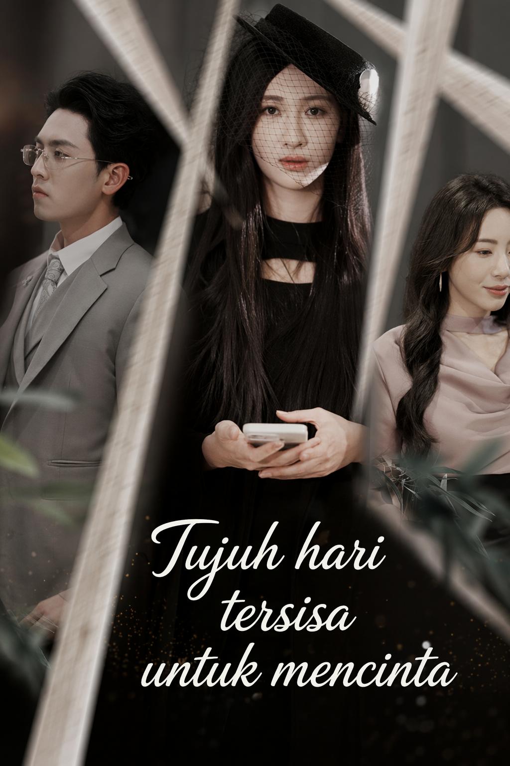 Tujuh hari tersisa untuk mencinta