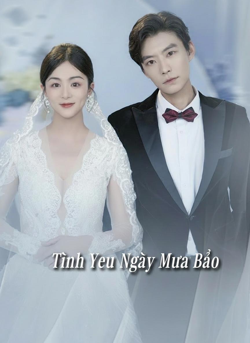 Tình Yêu Ngày Mưa Bão