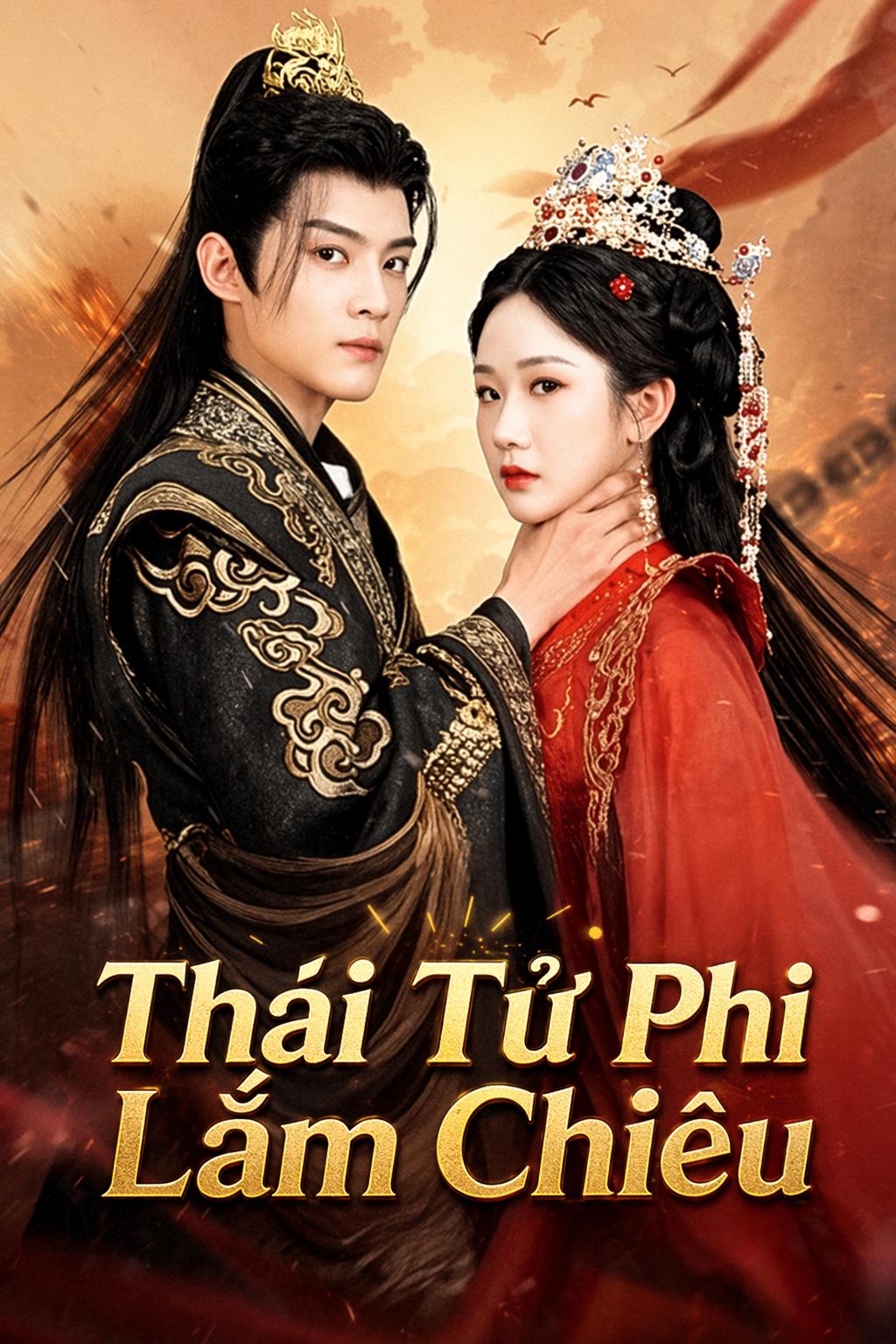 Thái Tử Phi Lắm Chiêu