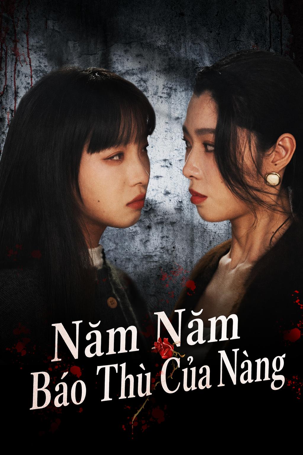 Năm Năm Báo Thù Của Nàng