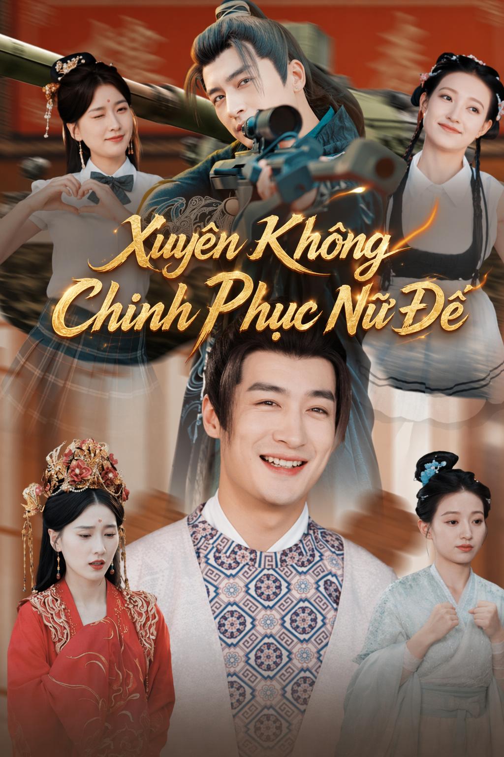 Xuyên Không Chinh Phục Nữ Đế