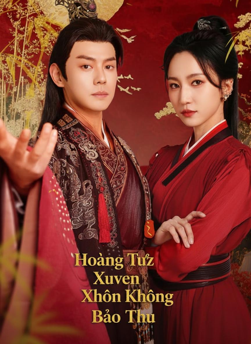 Hoàng Tử Xuyên Không Báo Thù