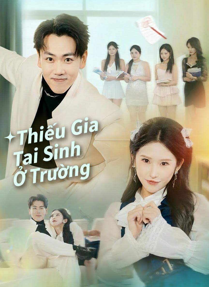 Thiếu Gia Tái Sinh Ở Trường