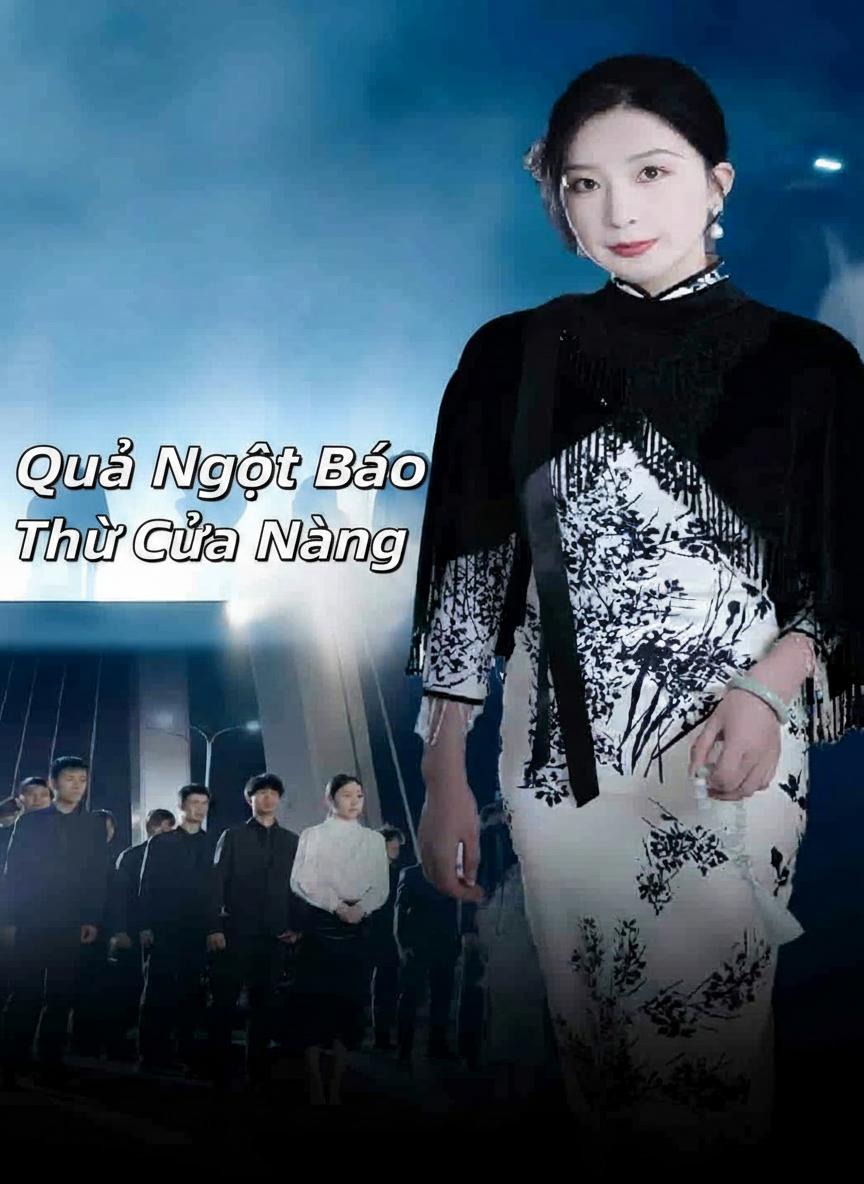 Quả Ngọt Báo Thù Của Nàng
