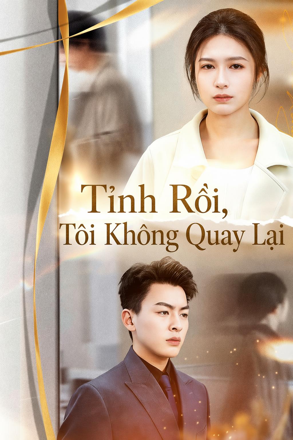 Tỉnh Rồi, Tôi Không Quay Lại