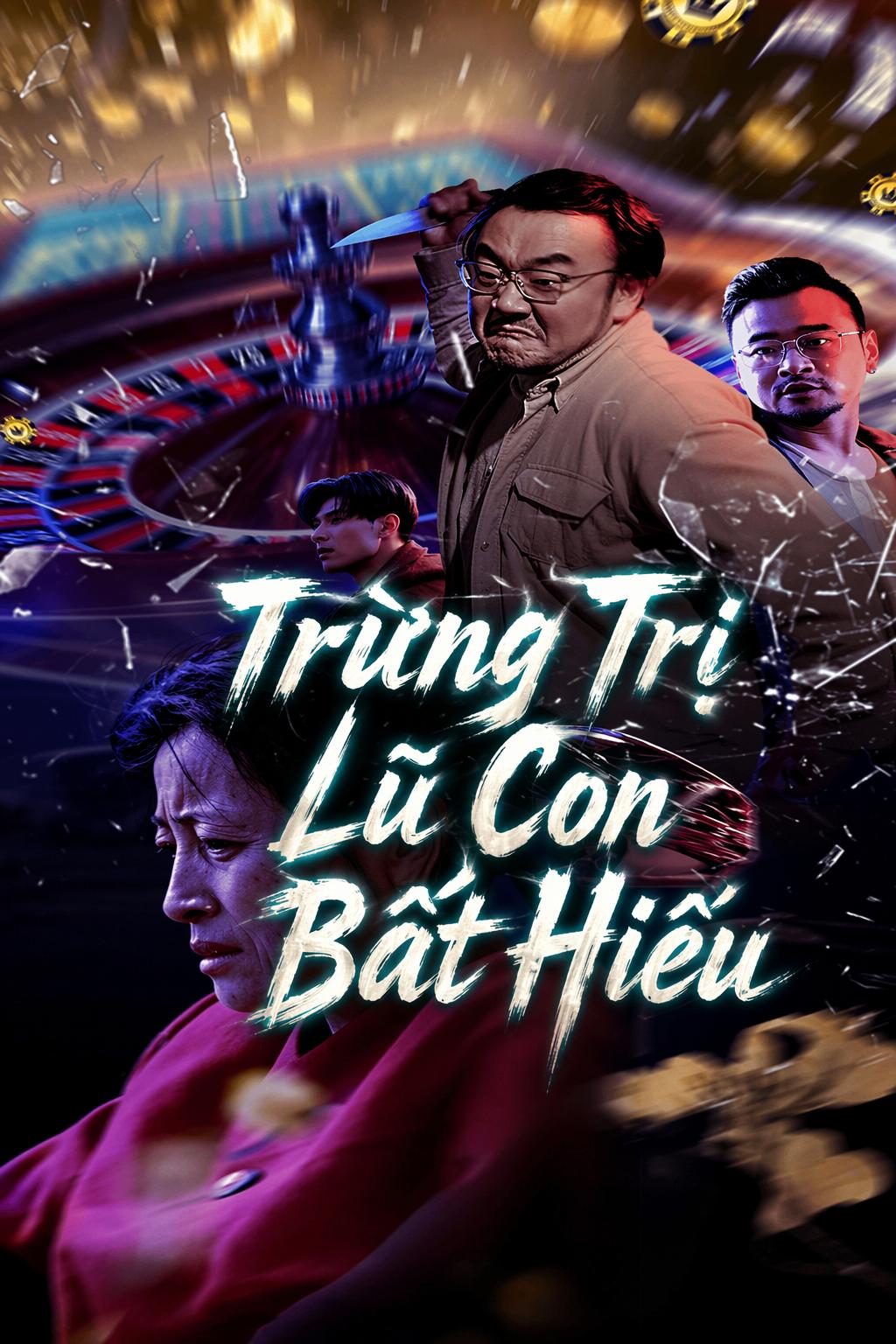 Trừng Trị Lũ Con Bất Hiếu