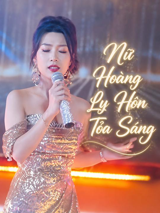 Nữ Hoàng Ly Hôn Tỏa Sáng