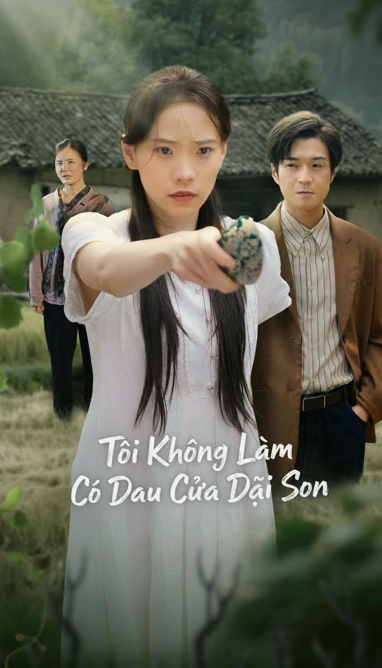 Tôi Không Làm Cô Dâu Của Đại Sơn
