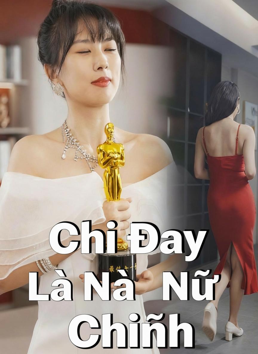 Chị Đây Là Nữ Chính