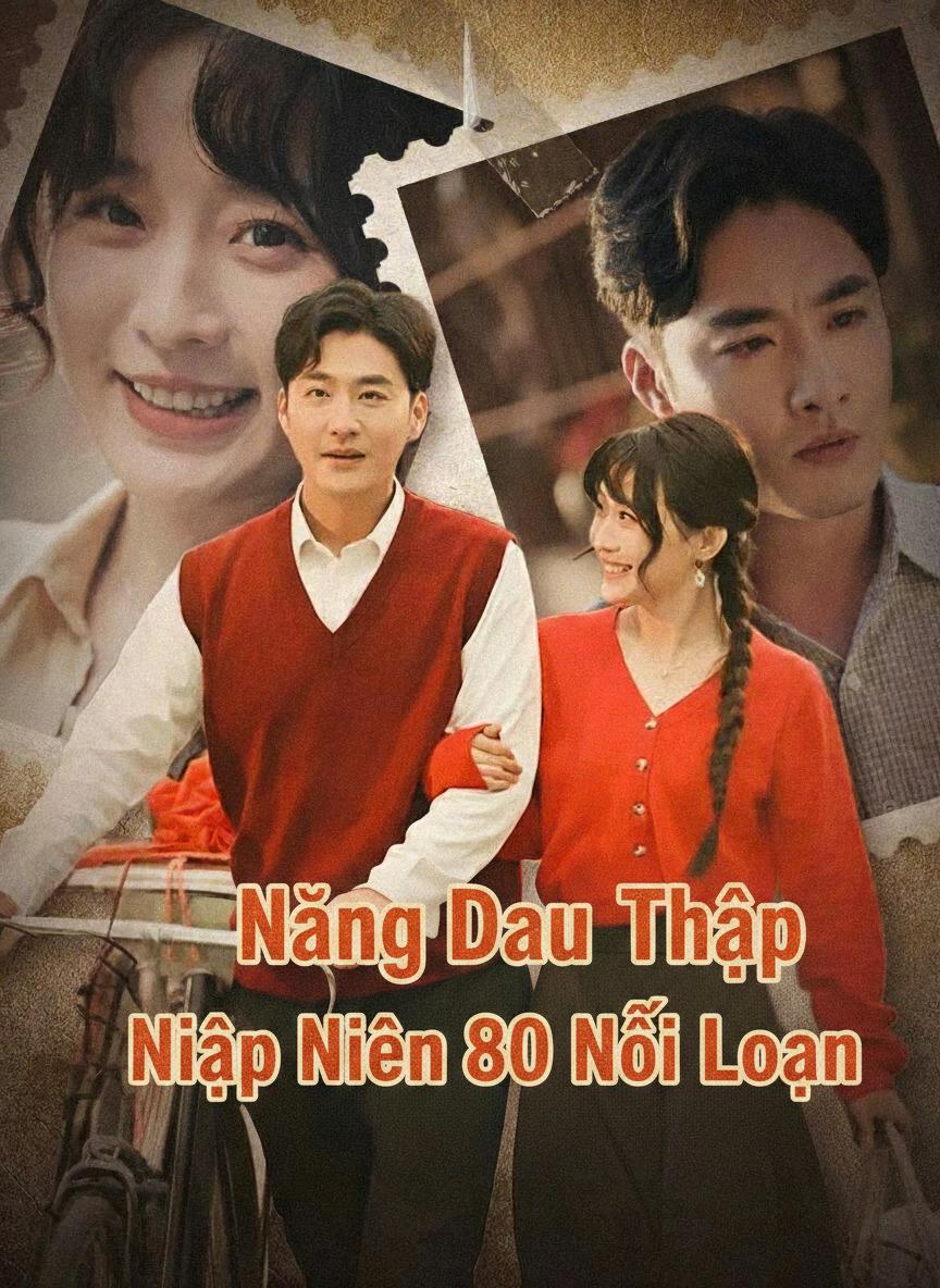 Nàng Dâu Thập Niên 80 Nổi Loạn