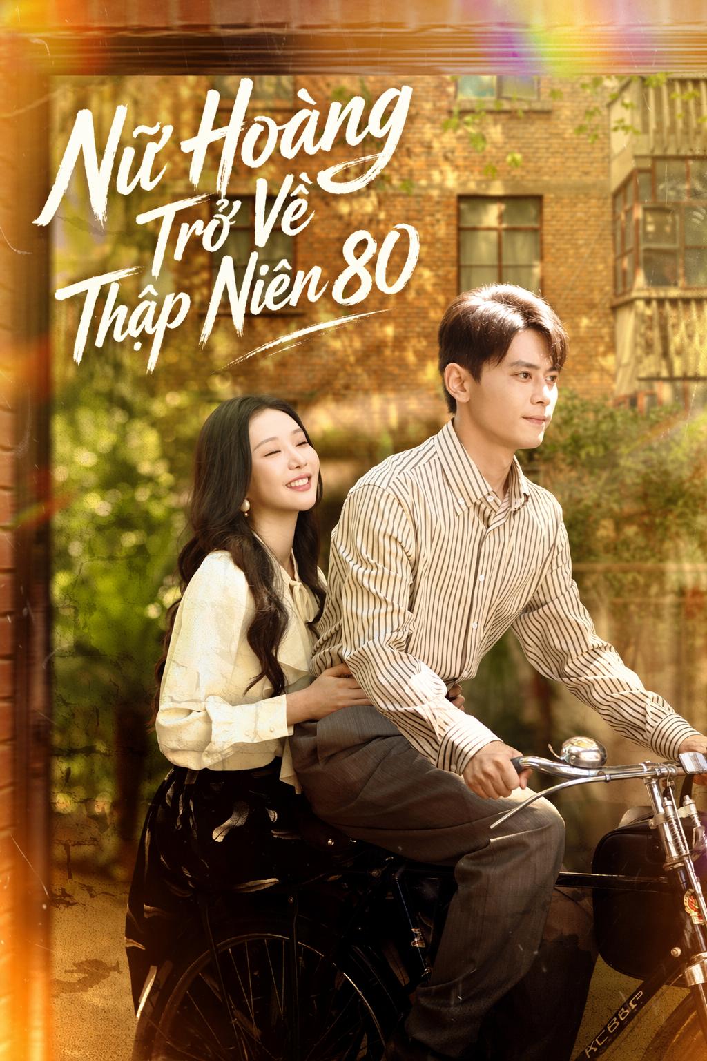 Nữ Hoàng Trở Về Thập Niên 80
