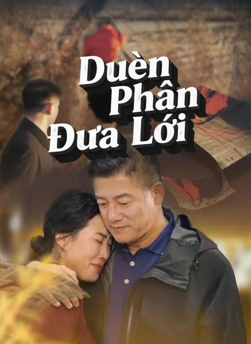 Duyên Phận Đưa Lối